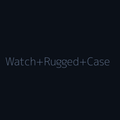 [Preview] Apple Watch Rugged Case
